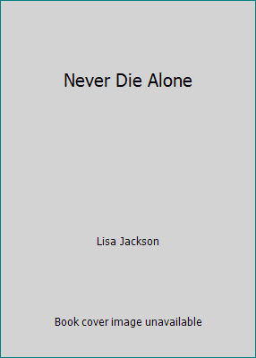 Never Die Alone 1629535842 Book Cover