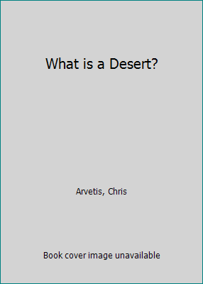 What is a Desert? B000RA077O Book Cover