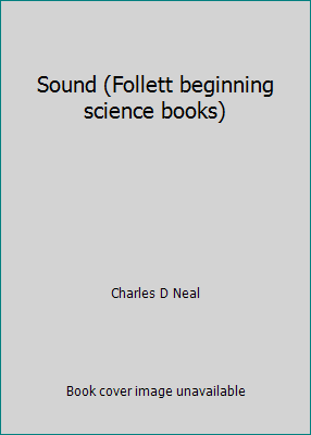 Sound (Follett beginning science books) B0006AXOQQ Book Cover
