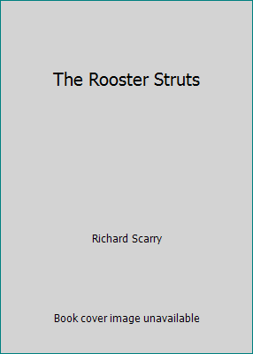 The Rooster Struts B000NPVCK4 Book Cover