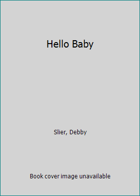 Hello Baby 0026887509 Book Cover