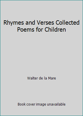 Rhymes and Verses Collected Poems for Children B00LCF73O8 Book Cover