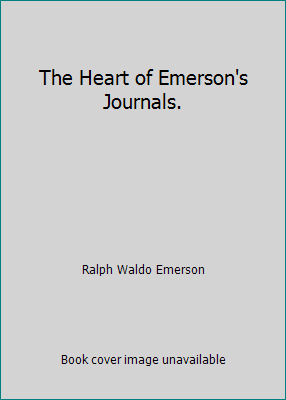 The Heart of Emerson's Journals. B00AQ5EJVK Book Cover