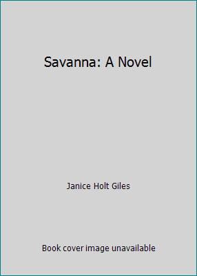 Savanna: A Novel B005WFMMDG Book Cover