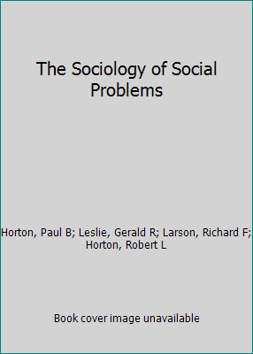 The Sociology of Social Problems 013835992X Book Cover