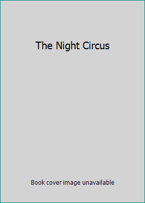 The Night Circus B007YZPP18 Book Cover