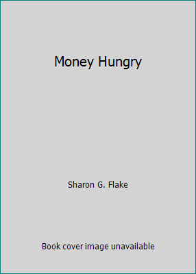 Money Hungry 0439124085 Book Cover