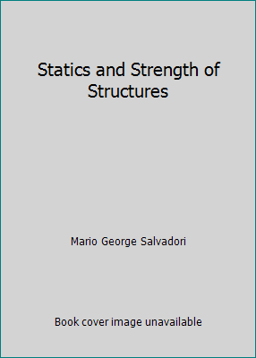 Statics and Strength of Structures 0138445486 Book Cover