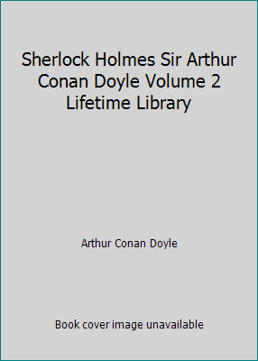 Sherlock Holmes Sir Arthur Conan Doyle Volume 2... 1492472778 Book Cover