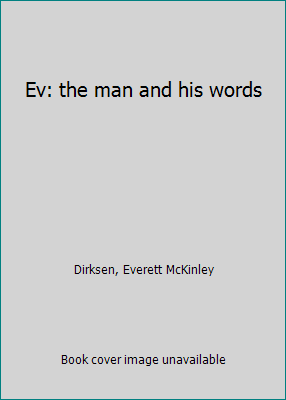 Ev: the man and his words B0006CF49O Book Cover