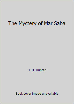 The Mystery of Mar Saba B000KRYTJQ Book Cover