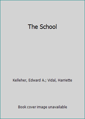 The School 084393204X Book Cover