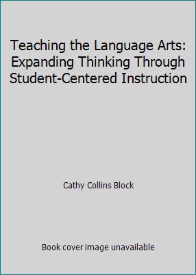 Teaching the Language Arts: Expanding Thinking ... 0205142095 Book Cover