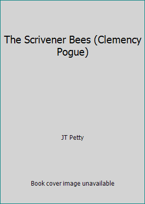 The Scrivener Bees (Clemency Pogue) 1481444913 Book Cover