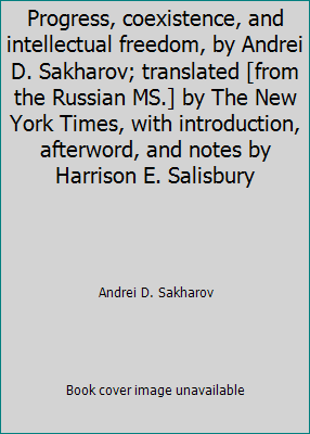 Progress, coexistence, and intellectual freedom... B002EKLMWO Book Cover