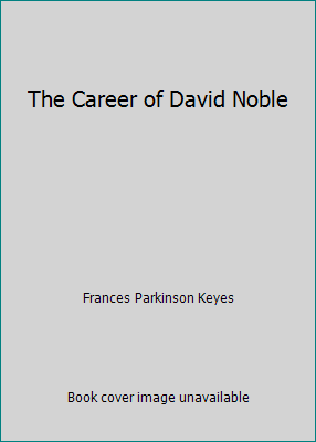 The Career of David Noble B009EPYA3K Book Cover