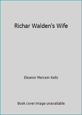 Richar Walden's Wife B005FY5772 Book Cover