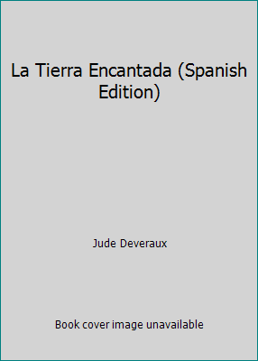 La Tierra Encantada (Spanish Edition) [Spanish] 9501512231 Book Cover