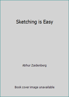 Sketching is Easy B002E851XC Book Cover