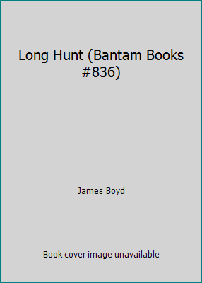 Long Hunt (Bantam Books #836) B00KTUUFEM Book Cover