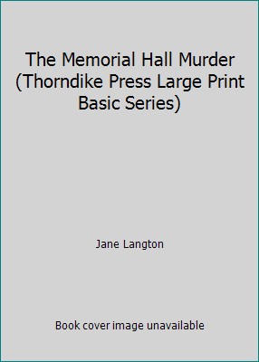 The Memorial Hall Murder (Thorndike Press Large... [Large Print] 089621706X Book Cover