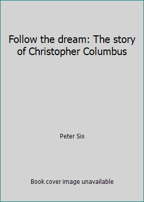 Follow the dream: The story of Christopher Colu... 0440848067 Book Cover