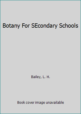 Botany For SEcondary Schools B009OVOY1C Book Cover