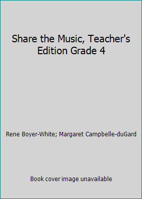 Share the Music, Teacher's Edition Grade 4 0022950605 Book Cover