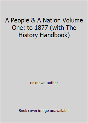A People & A Nation Volume One: to 1877 (with T... 0618719113 Book Cover