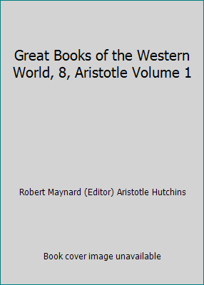 Great Books of the Western World, 8, Aristotle ... B00I9L198E Book Cover