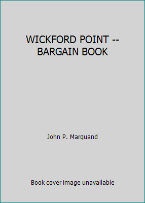 WICKFORD POINT -- BARGAIN BOOK B000GTAST8 Book Cover