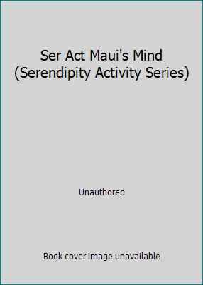 Ser Act Maui's Mind (Serendipity Activity Series) 0843114029 Book Cover