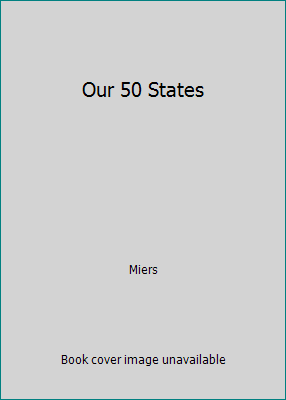 Our 50 States B000JFFS8K Book Cover