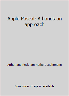 Apple Pascal: A hands-on approach 0070491739 Book Cover