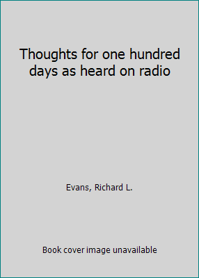 Thoughts for one hundred days as heard on radio B00HZ0E1K8 Book Cover