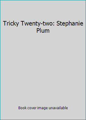 Tricky Twenty-two: Stephanie Plum 1101965797 Book Cover