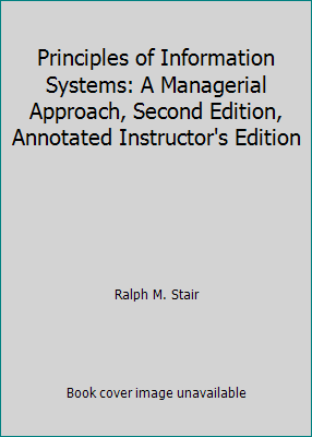 Principles of Information Systems: A Managerial... 0877098263 Book Cover