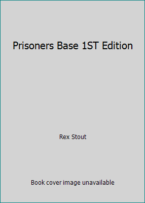Prisoners Base 1ST Edition B001BPGEK8 Book Cover