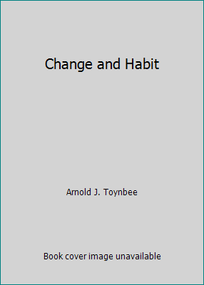 Change and Habit B001OZ253K Book Cover