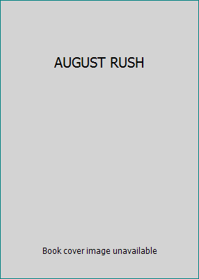 AUGUST RUSH B00G4RE8TW Book Cover