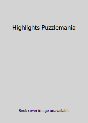 Highlights Puzzlemania 0875347568 Book Cover