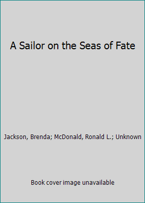 A Sailor on the Seas of Fate 0879974346 Book Cover