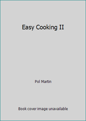 Easy Cooking II by Pol Martin