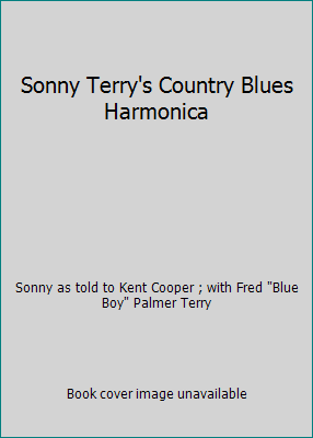 Sonny Terry's Country Blues Harmonica B002K7U6P0 Book Cover