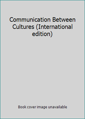 Communication Between Cultures (International e... 0495567523 Book Cover