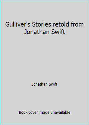 Gulliver's Stories retold from Jonathan Swift B0012LAINU Book Cover