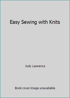 Easy Sewing with Knits B001U04NS4 Book Cover