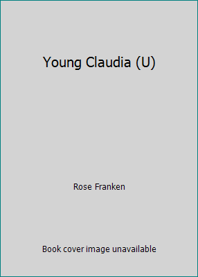 Young Claudia (U) [Large Print] 0708908195 Book Cover