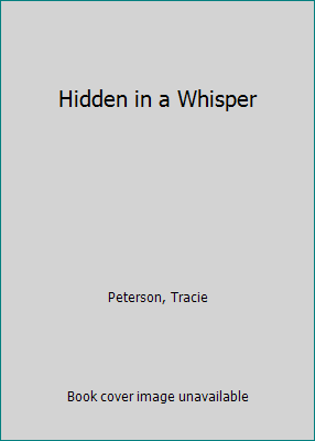 Hidden in a Whisper 0786236787 Book Cover