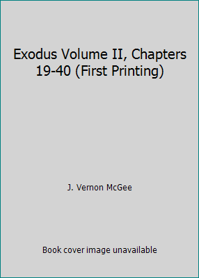 Exodus Volume II, Chapters 19-40 (First Printing) B001VD1JNM Book Cover